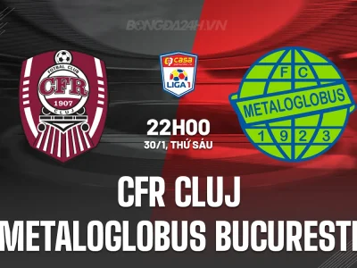 CFR Cluj ‘Nghiền Nát’ Metaloglobus? Dự Đoán Sốc Trận Đấu 22h00 Ngày 30/1