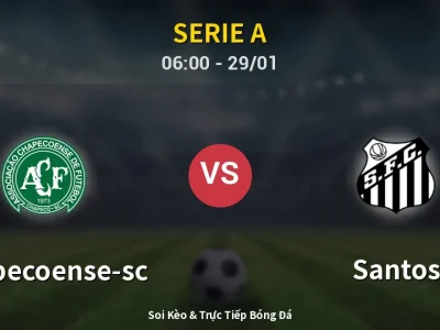 Kết Quả: Chapecoense-sc 4-2 Santos – Highlight & Bàn Thắng | Serie A