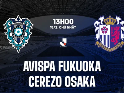 Dự Đoán Sốc: Avispa Fukuoka Sẵn Sàng ‘Nghiền Nát’ Cerezo Osaka Trận Mở Màn J1-League 2026?