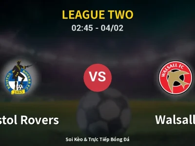 Kết Quả: Bristol Rovers 2-0 Walsall – Highlight & Bàn Thắng | League Two