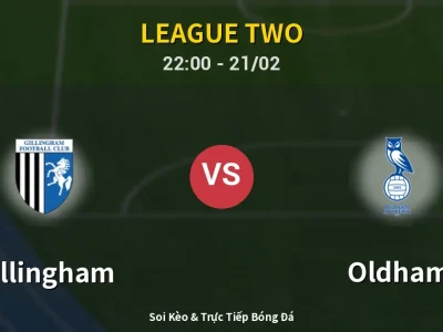 🔴 Trực Tiếp: Gillingham 0-2 Oldham – Link Xem League Two (Full HD)