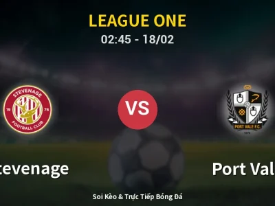 Kết Quả: Stevenage 2-1 Port Vale – Highlight & Bàn Thắng | League One