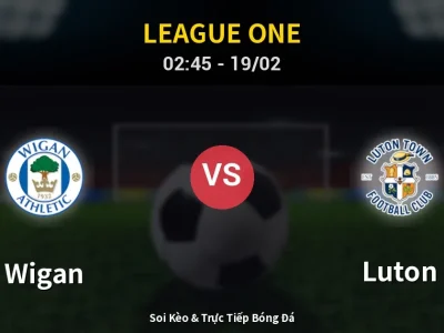 Kết Quả: Wigan 1-0 Luton – Highlight & Bàn Thắng | League One