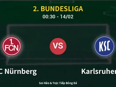 Kết Quả: 1. FC Nürnberg 5-1 Karlsruher SC – Highlight & Bàn Thắng | 2. Bundesliga