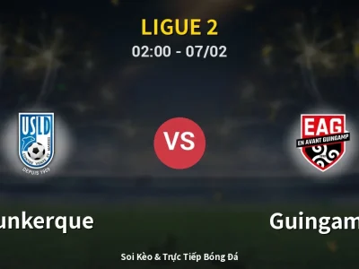 Kết Quả: Dunkerque 0-0 Guingamp – Highlight & Bàn Thắng | Ligue 2