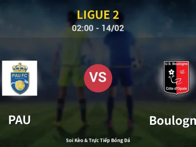Kết Quả: PAU 1-2 Boulogne – Highlight & Bàn Thắng | Ligue 2