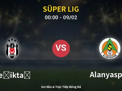Kết Quả: Beşiktaş 2-2 Alanyaspor – Highlight & Bàn Thắng | Süper Lig