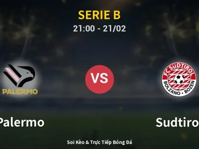 🔴 Trực Tiếp: Palermo 3-0 Sudtirol – Link Xem Serie B (Full HD)
