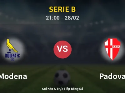 Soi Kèo Modena vs Padova – 21:00 28/02 | Nhận Định, Dự Đoán Tỷ Số