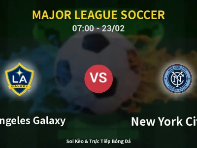 Kết Quả: Los Angeles Galaxy 1-1 New York City FC – Highlight & Bàn Thắng | Major League Soccer