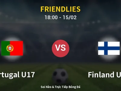 Kết Quả: Portugal U17 5-0 Finland U17 – Highlight & Bàn Thắng | Friendlies