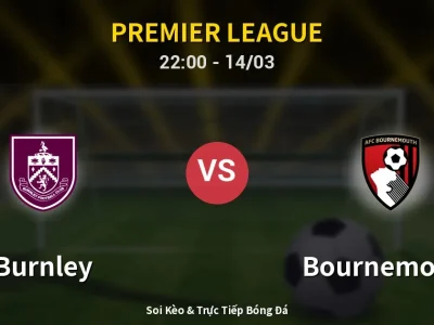 🔴 Trực Tiếp: Burnley 0-0 Bournemouth – Link Xem Premier League (Full HD)