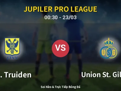 Kết Quả: St. Truiden 1-3 Union St. Gilloise – Highlight & Bàn Thắng | Jupiler Pro League