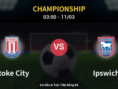 Kết Quả: Stoke City 3-3 Ipswich – Highlight & Bàn Thắng | Championship