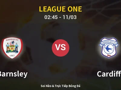 Kết Quả: Barnsley 1-1 Cardiff – Highlight & Bàn Thắng | League One