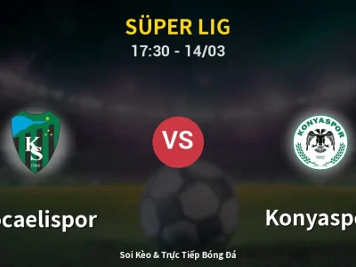 Kết Quả: Kocaelispor 1-2 Konyaspor – Highlight & Bàn Thắng | Süper Lig