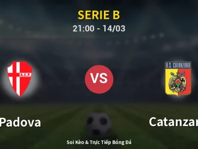🔴 Trực Tiếp: Padova 0-2 Catanzaro – Link Xem Serie B (Full HD)
