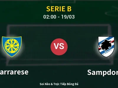Kết Quả: Carrarese 2-0 Sampdoria – Highlight & Bàn Thắng | Serie B