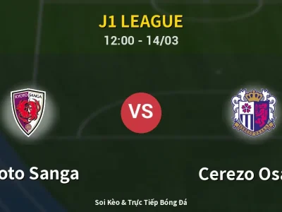 Kết Quả: Kyoto Sanga 1-2 Cerezo Osaka – Highlight & Bàn Thắng | J1 League