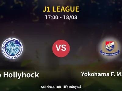 Soi Kèo Mito Hollyhock vs Yokohama F. Marinos – 17:00 18/03 | Nhận Định, Dự Đoán Tỷ Số