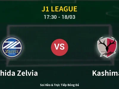 Kết Quả: Machida Zelvia 0-3 Kashima – Highlight & Bàn Thắng | J1 League
