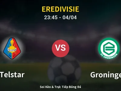 Soi Kèo Telstar vs Groningen – 23:45 04/04 | Nhận Định, Dự Đoán Tỷ Số