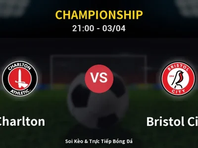 🔴 Trực Tiếp: Charlton 1-2 Bristol City – Link Xem Championship (Full HD)