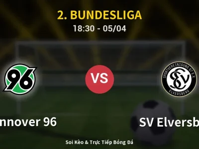 Soi Kèo Hannover 96 vs SV Elversberg – 18:30 05/04 | Nhận Định, Dự Đoán Tỷ Số