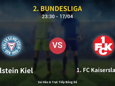 Soi Kèo Holstein Kiel vs 1. FC Kaiserslautern – 23:30 17/04 | Nhận Định, Dự Đoán Tỷ Số