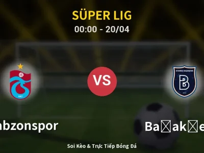 Kết Quả: Trabzonspor 1-1 Başakşehir – Highlight & Bàn Thắng | Süper Lig