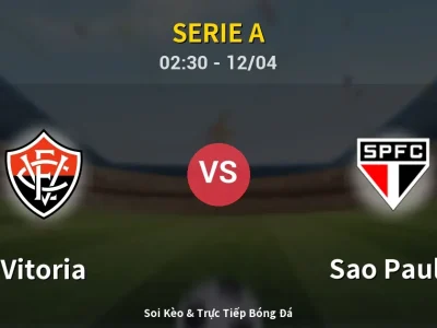 Kết Quả: Vitoria 2-0 Sao Paulo – Highlight & Bàn Thắng | Serie A