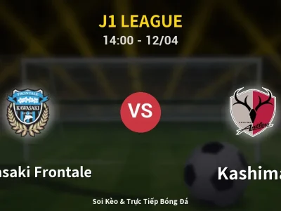 Kết Quả: Kawasaki Frontale 0-2 Kashima – Highlight & Bàn Thắng | J1 League